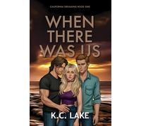 When There Was Us: Illustrated Cover Edition