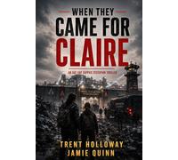 When They Came for Claire: An Age Gap Sapphic Dystopian Thriller