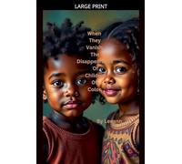 When They Vanish: The Disappearance Of Children Of Color