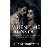 When Time Runs Out