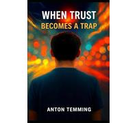 When trust becomes a trap: Autism, Power, and the Hidden Mechanics of Trust