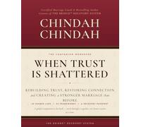 WHEN TRUST IS SHATTERED- THE BRIDGE™ RECOVERY LAB WORKBOOK: The Complete Guided Companion for Couples Rebuilding Trust