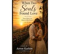 WHEN TWO SOULS FOUND LOVE