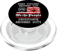 When Tyranny Becomes Law Resist Flag No Kings in America USA PopSockets PopGrip per MagSafe