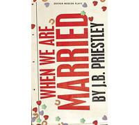 When We Are Married: 1