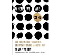 Denise Young When We Are Seen (Copertina rigida)