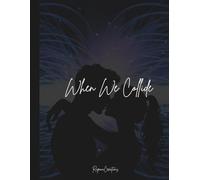 When We Collide