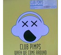 When we come around / Vinyl Maxi Single [Vinyl 12'']