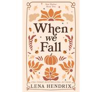 When We Fall: A Star Harbor Special Edition