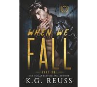 When We Fall Part One: A Dark College Romance