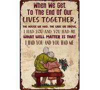 When We Get To The End Retro Metal Tin Sign Lovers Decor 8 X 12 in