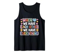 When We Have Each Other We Have Everything - Canotta
