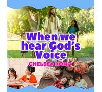 When we Hear God's Voice