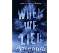 When We Lied - Contreras Claire