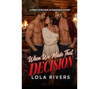 When We Made That Decision: A First-Time MMF Awakening Story
