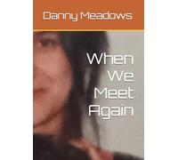 When We Meet Again