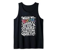 When We Recover Loudly We Keep Others from Dying Quietly Canotta