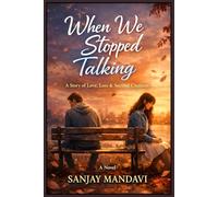 When We Stopped Talking: A Story of Love, Loss & Second Chances: 38