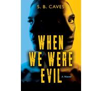 When We Were Evil: Are you ready to confess your sins?