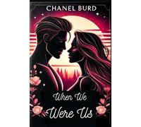 When We Were Us