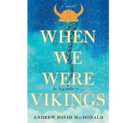 When we were vikings - Macdonald Andrew David