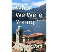 When We Were Young: 2