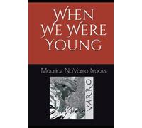 When We Were Young
