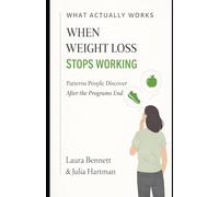 When Weight Loss Stops Working: Patterns People Discover After the Programs End