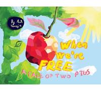 When We're Free: A Tale of Two Pigs