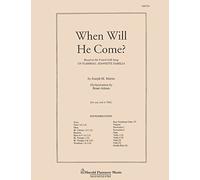 When Will He Come? - SET