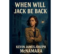 When Will Jack Be Back?