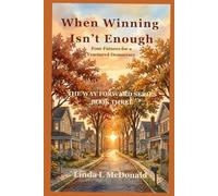 When Winning Isn't Enough: Four Futures for a Fractured Society