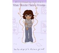 When Wonder Made a Promise