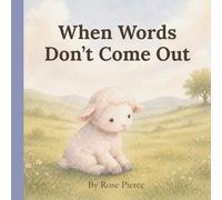 When Words Don't Come Out