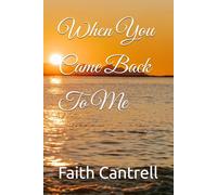 When You Came Back To Me