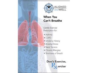 WHEN YOU CAN'T BREATHE with Katy Bowman, M.S.