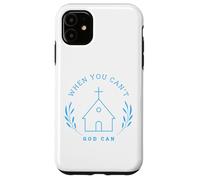 When you can't. God can. Christian Message Custodia per iPhone 11