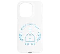 When you can't. God can. Christian Message Custodia per iPhone 15 Pro