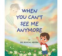 When You Can't See Me Anymore