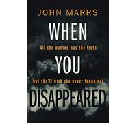 John Marrs When You Disappeared (Tascabile)