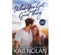 When You Got A Good Thing: 1