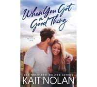 When You Got A Good Thing: 1