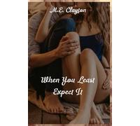 When You Least Expect It