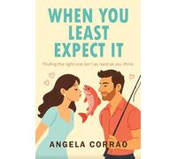 When You Least Expect It