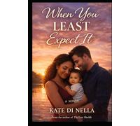 When You Least Expect It