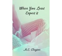 When You Least Expect It