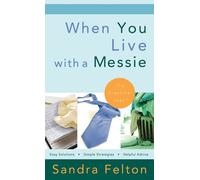 When You Live With A Messie