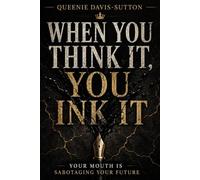 When You Think It, You Ink It