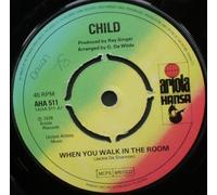 WHEN YOU WALK IN THE ROOM 7" (VINYL 45) UK ARIOLA 1978