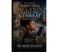 When Your Melanin Makes You a Threat: The Hidden Cost of Black Intelligence, Leadership, and Visibility